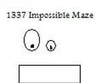 1337 Impossible Maze