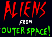 Aliens from Outer Space
